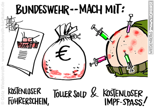 Bundeswehr; Deutschland; Wehrpflicht; Wehrdienst; freiwillig; Zwang Impfpflicht; Impfung; Impfzwang; Werbung; Anwerbung; Werbeoffizier; Schule; Militarisierung; Kriegshetze; Russland; Nato; Karikatur; 2025; cartoon; caricature