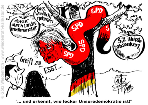 Deutschland; Demokratie; BRD; SPD; passives; Wahlrecht; AfD; Wahlpruefungskommission; Landesmedienanstalt; Zensur; Fuenfprozenthuerde; absenken; Machtsicherung; Karikatur; 2026; cartoon, caricature