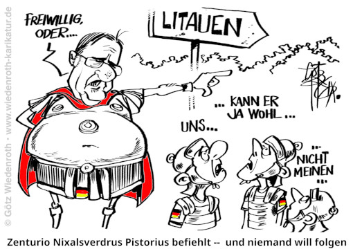 Deutschland; BRD; Staat; Krieg; Bundeswehr; Pistorius; Verteidigungsminister; freiwillig; Zwang; Gehorsam; Soldat; Litauen; Russland; Karikatur; 2026; cartoon, caricature