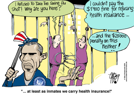 USA, swine flu, vaccination, forced, vaccine, law, prison, fine, penalty, health care reform, Barack Obama, Obamacare, President, forced health insurance, side-effect, vaccination damage, Germany, Wiedenroth, caricature, cartoon