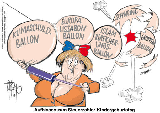 Schweinegrippe, WHO, Margaret Chan, Ausbleiben, Impfung, Kosten, Bundesregierung, Angela, Merkel, Bundeskanzlerin, Steuerzahler, Medien, Blamage, Panik, Angstmache, Pandemrix, Celtura, Celvapan, Impfstoff, Ankauf, Kosten, Baxter, GlaxoSmithKline, Pharmaindustrie, Profite, Klimawandel, Lissabon, Vertrag, Islam, Bereicherung, Kultur, Platzen, Europa, Schwindel, Wiedenroth, Karikatur