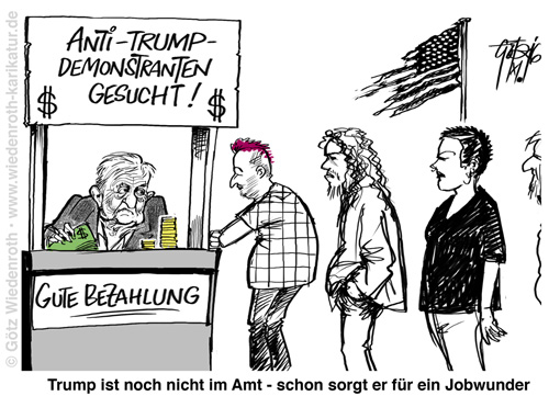 USA; Wahlsieg; Trump; Demonstration; Demonstranten; bezahlt; Soros; Open; Society; Foundation; Mietlinge; Protest; Protestierer; Demokratie; Karikatur; 2016; cartoon; Germany; Allemagne
