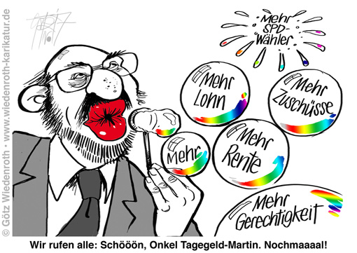 SPD; Sozialdemokraten; Kanzlerkandidat; Martin; Schulz; Wahlkampf; Demokratie; Wahlversprechen; Seifenblasen; Wahlbetrug; einseifen; Waehler; Tagegeld; Spesen; Sitzungsgeld; EU; Europa; EUdSSR; Karikatur; 2017; cartoon; Germany; Allemagne
