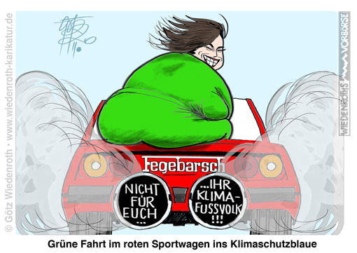 Hamburg; Senat; Senatorin; Wissenschaft; Forschung; Gleichstellung; Katharina; Fegebank; Ferrari; Urlaub; Klimaschutz; Klimaschuld; Fussabdruck; CO2; Heuchelei; Dieselverbot; Verbot; Verbrennungsmotor; Dummlinke; Gruene; Selbstueberschaetzung; Verbotspartei; Wein; saufen; Wasser; predigen; Pharisaeertum; Ferrari; 308; 255 PS; Sportwagen; Abgas; Elektromobilitaet; Vorbild; Karikatur; 2020; cartoon; Germany; Allemagne