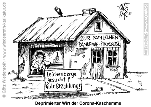 Corona; SARS-Cov-2; Covid-19; Pandemie; Panik; Propaganda; Dogma; Drosten; Virologe; Charite; Hofvirologe; Regierung; PCR-Test; unzuverlaessig; Testseuche; Grundrechte; Demokratie; Abschaffung; Opferzahlen; Mortalitaet; Schwindel; Betrug; Karikatur; 2020; cartoon; Germany; Allemagne