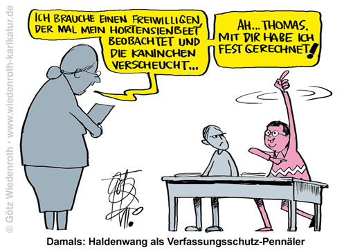 Verfassungsschutz; Geheimdienst; Inlandsgeheimdienst; Beobachtung; Prueffall; Propgaganda; Regierung; servil; diensteifrig; Haldenwang; Kampfinstrument; Ideologie; Verleumdung; Diffamierung; Streber; Kampf; gegen; Rechts; Vereinnahmung; Dummlinke; Karikatur; 2020, cartoon, caricature