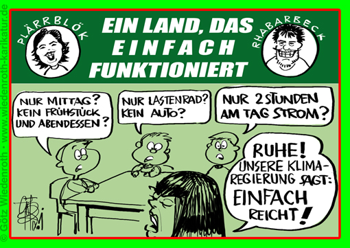 Gruene; Wahlkampf; einfach; funktioniert; Rationierung; Zuteilung; Willkuer; Planwirtschaft; Klimaschutz; Klimawahn; Klimaschuld; Klimarettung; Weltrettung; Sozialismus; Kommunismus; Freiheit; Abschaffung; Plakat; Baerbock; Habeck; Plaerrbloek; Rhabarbeck; Karikatur; 2021; cartoon; caricature