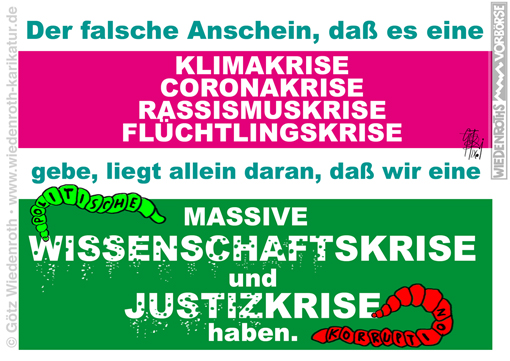 Rechtsstaat; Unrechtsstaat; Demokratie; Politik; Entscheidung; Grundlage; falsch; Wissenschaft; Korruption; Justiz; rechtsstaatliche; Ordniung; ausgesetzt; Richter; Mediziner; Aerzte; Hausdurchsuchung; Repressalien; Dogma; Glaube; Religion; Unterwerfung; Karikatur; 2021; cartoon; caricature