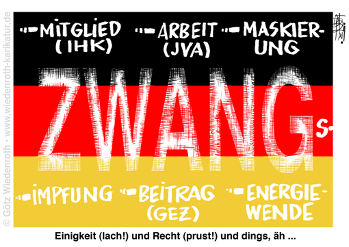 Corona; Pandemie; Propaganda; Bundesrepublik; Deutschland; Staat; Gebilde; Geschichte; Grundwerte; Grundrechte; Versprechen; Zwang; Einigkeit; Recht; Freiheit; Bevormundung; Paternalismus; Nudging; Nanny; Infantilisierung; Entmuendigung; Buerger; Flagge; Taeuschung; Betrug; Fremdherrschaft; Fremdbestimmung; Karikatur; 2021; cartoon; caricature